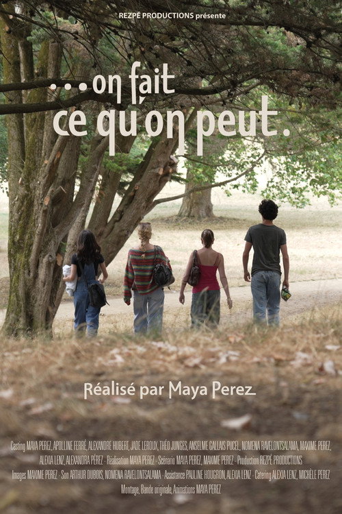 ...on fait ce qu'on peut