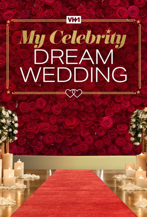 |EN| My Celebrity Dream Wedding