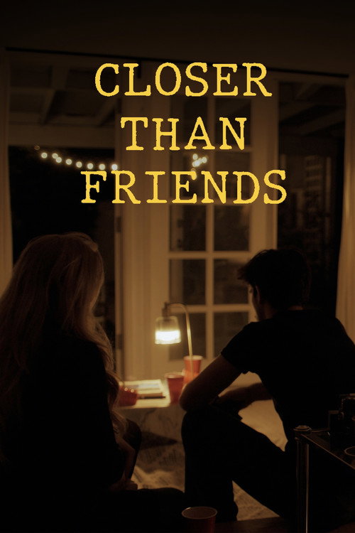 Closer Than Friends