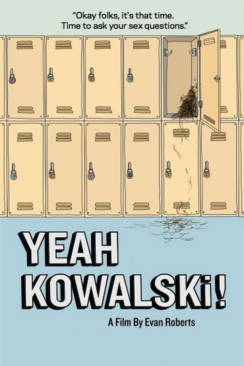 Yeah Kowalski! poster