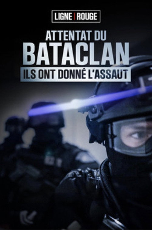 Attentat du Bataclan ils ont donné l'assaut
