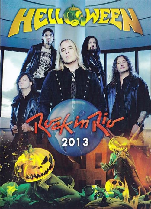 Helloween ft. Kai Hansen: Rock in Rio 2013 (2013) poster