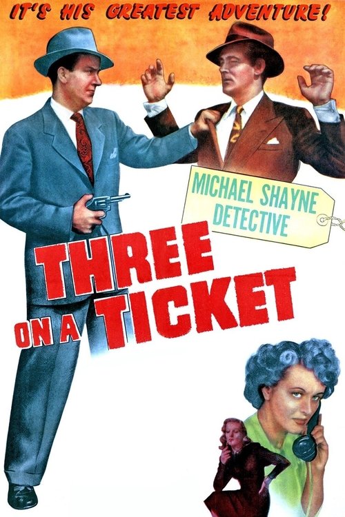 Three on a Ticket movie poster player