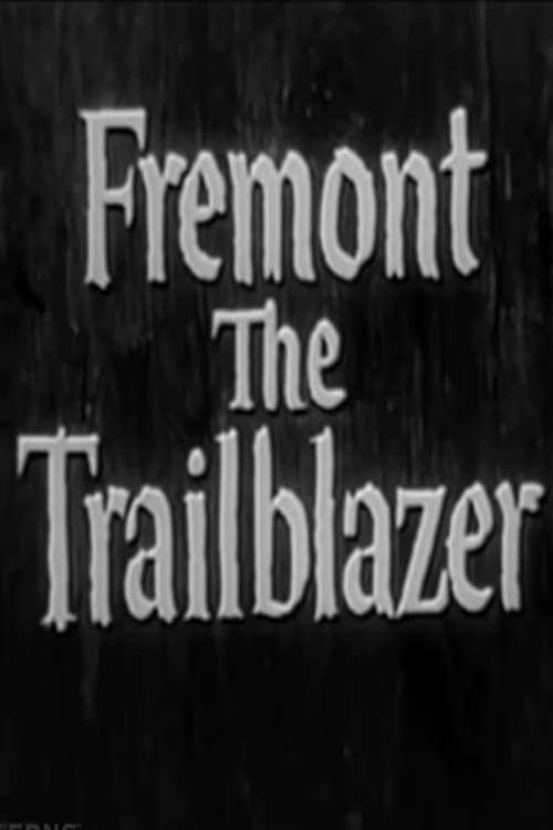 Poster Fremont: The Trailblazer 1956
