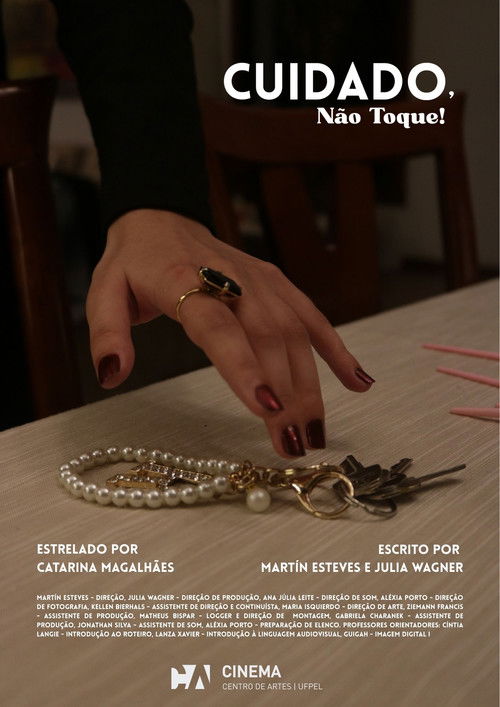 Cuidado, Não Toque!