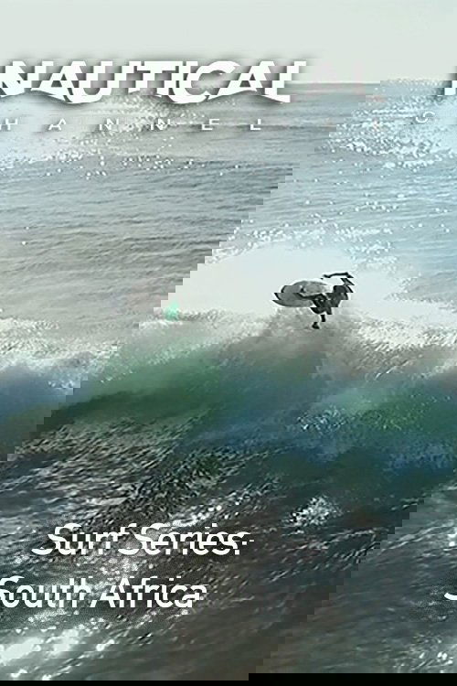 Nautical Ch: Surf Series: South Africa