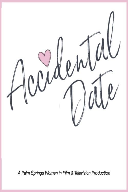 Accidental Date
