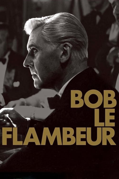 Grootschalige poster van Bob le Flambeur