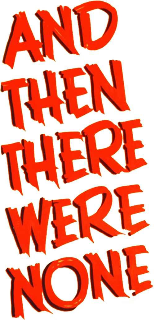 And Then There Were None