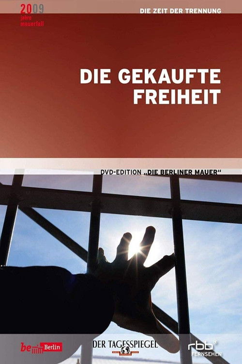 Freedom for Sale - Buying Prisoners' Freedom in Divided Germany