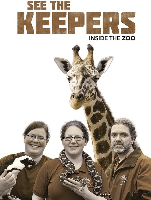 See The Keepers: Inside The Zoo poster