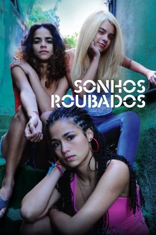 Sonhos Roubados (2009) poster