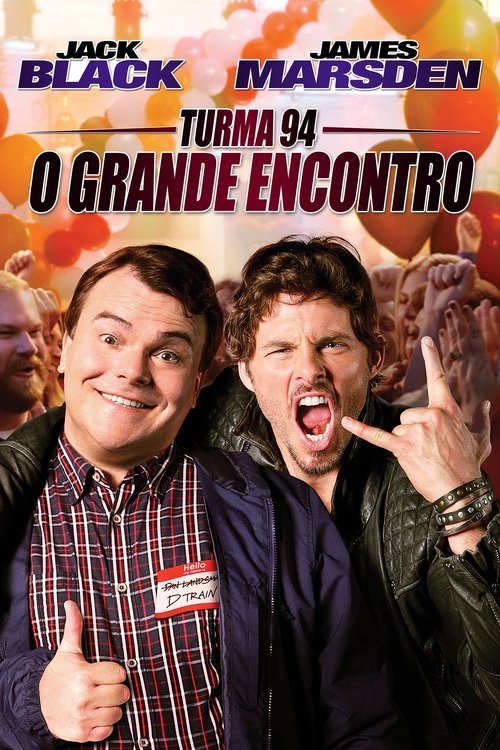 Poster do filme Turma 94: O Grande Encontro