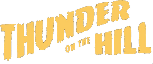 Thunder on the Hill