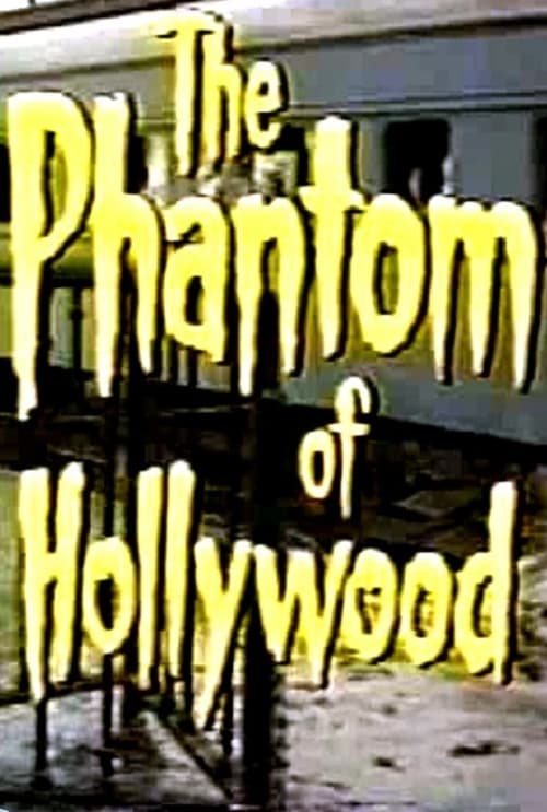 The Phantom of Hollywood 1974