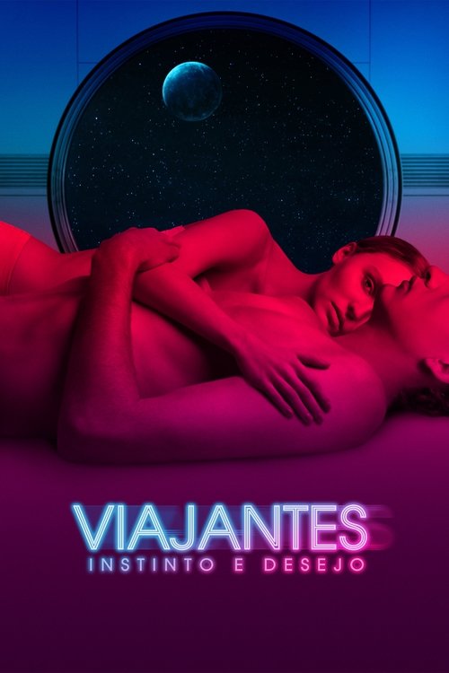 Pôster de Viajantes - Instinto e Desejo