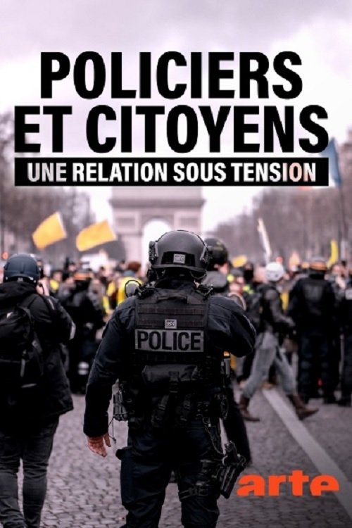 Policiers et citoyens, une relation sous tension 2020