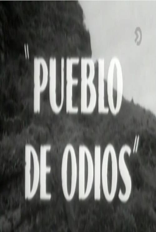 Pueblo de odios (1962)