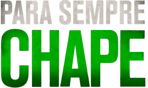 Para Sempre Chape