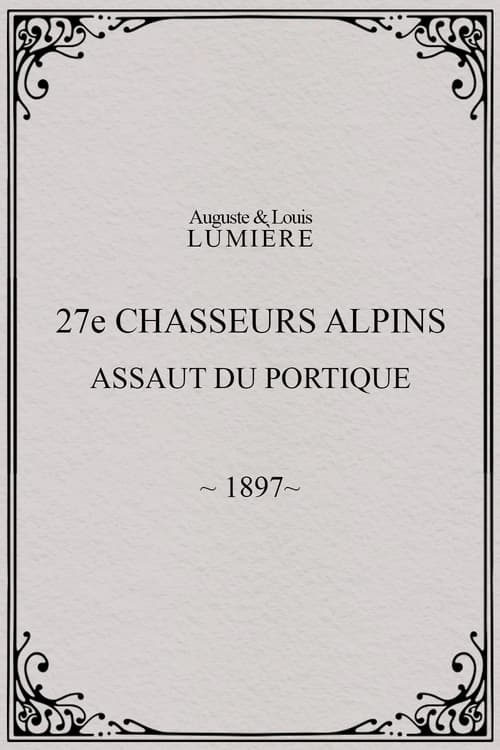 27ème chasseurs alpins : assaut du portique (1897)