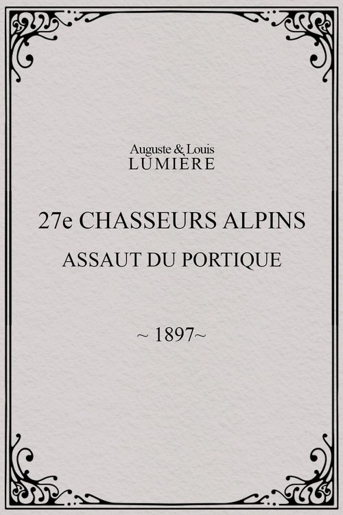 27ème chasseurs alpins : assaut du portique (1897)