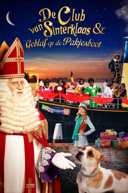 De Club van Sinterklaas & Geblaf op de Pakjesboot (2016)