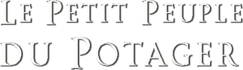 Le Petit Peuple du potager