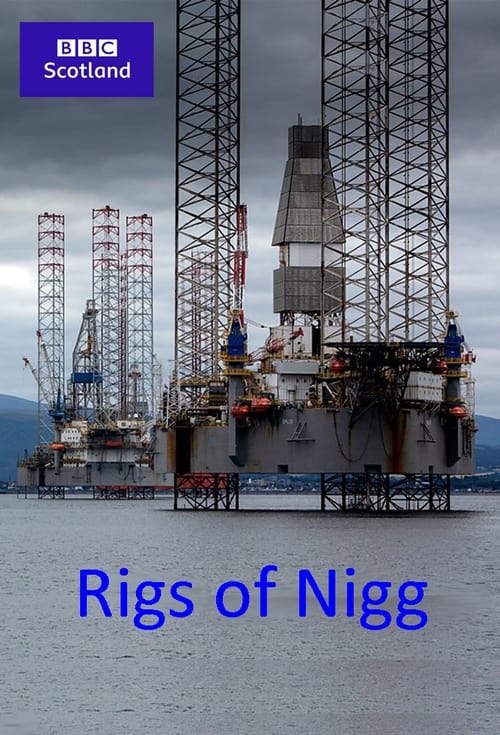 Poster Rigs of Nigg 2021