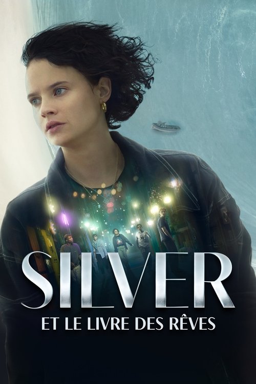 Poster image du film Silver et le Livre des Rêves Silver et le Livre des Rêves