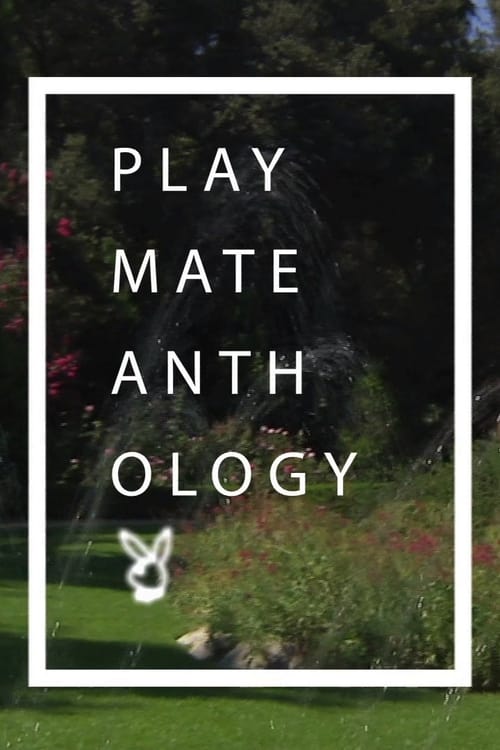 Playmate Anthology, S01 - (2017)