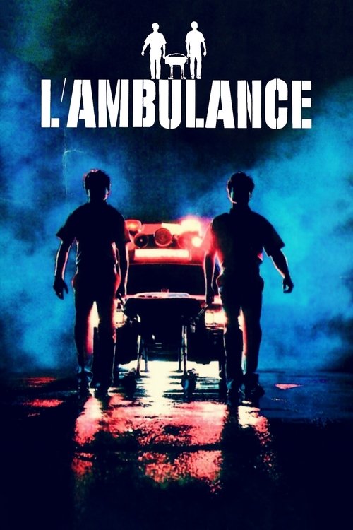 Poster image du film L'ambulance L'ambulance