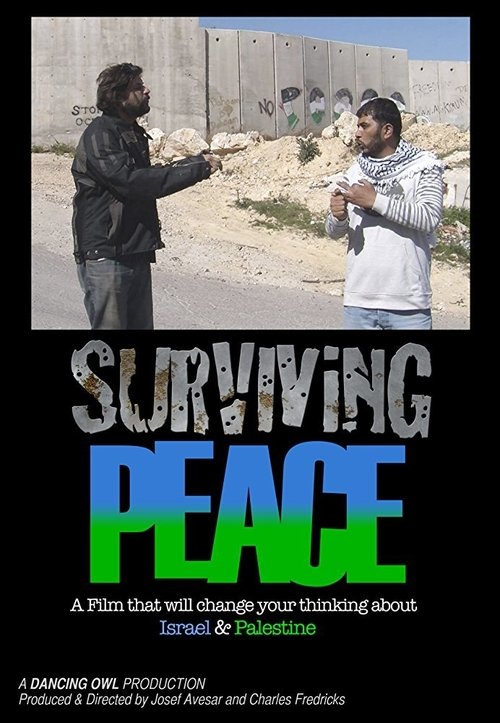 Surviving Peace movie poster player