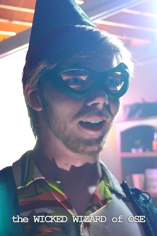 the WICKED WIZARD of OSE! poster