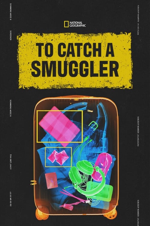 Poster To Catch a Smuggler