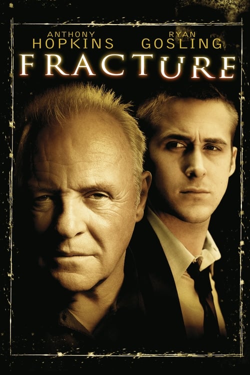 Fracture (2007)