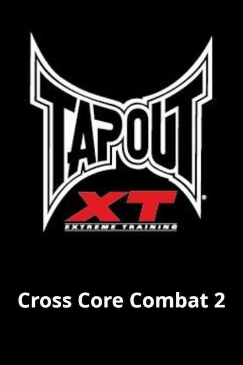 Tapout XT - Cross Core Combat 2 2012