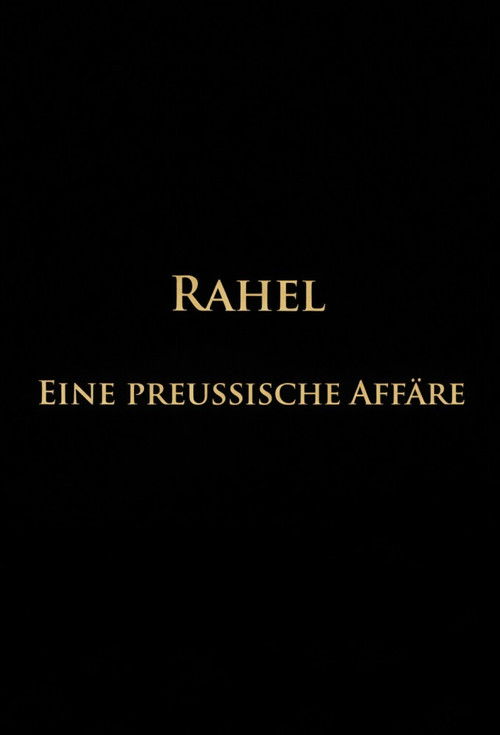 Rahel-Eine preussische Affäre Poster