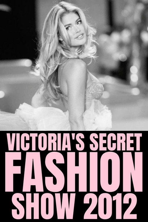 The Victoria's Secret Fashion Show 2012