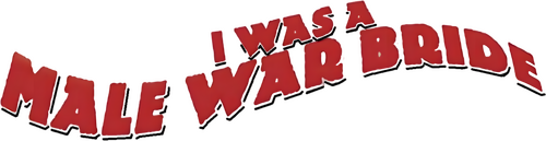 I Was a Male War Bride