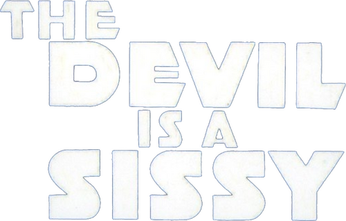 The Devil Is a Sissy