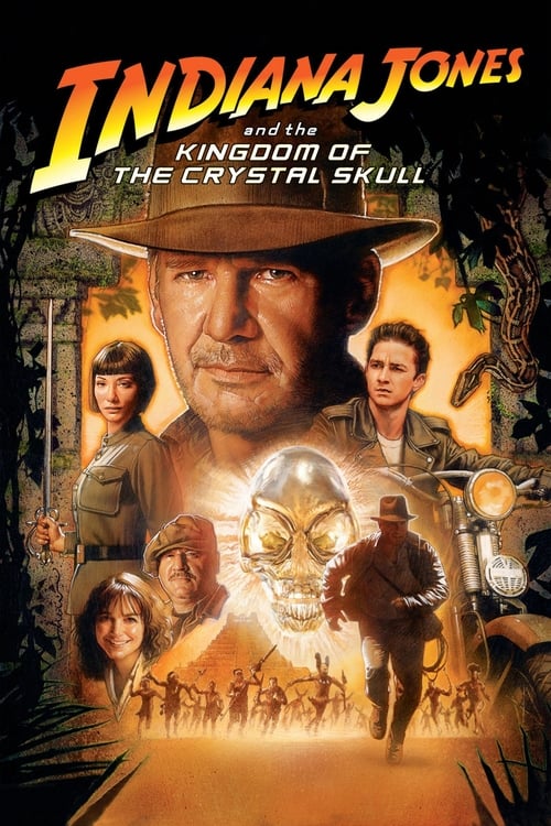 Indiana Jones and the Kingdom of the Crystal Skull Movie Poster Image