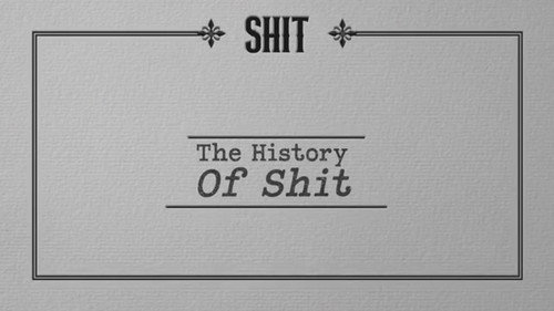 History of Swear Words S01E02 — Sh*t episode still