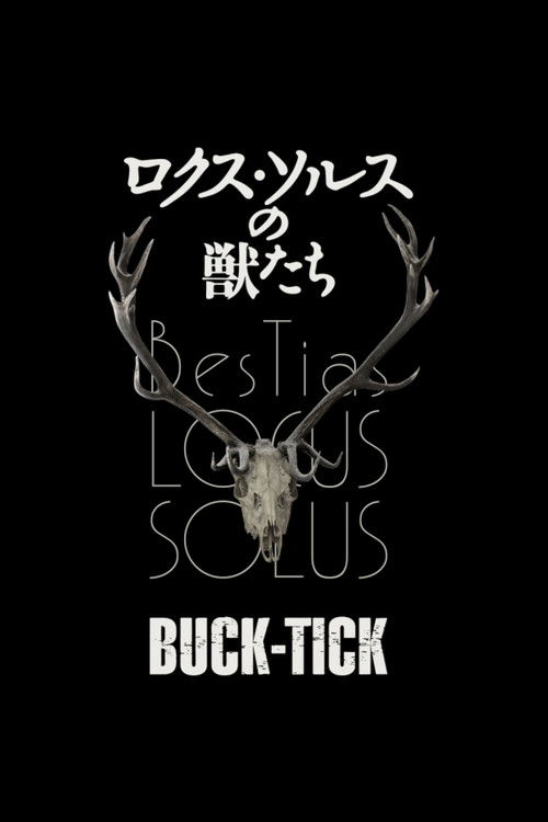 BUCK-TICK BesTias LOCUS SOLUS poster