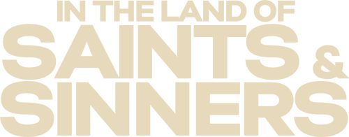 In the Land of Saints and Sinners