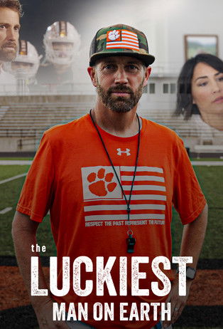The Luckiest Man on Earth poster