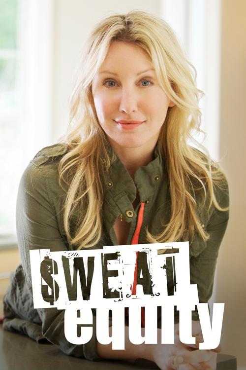 Movie poster of Sweat Equity