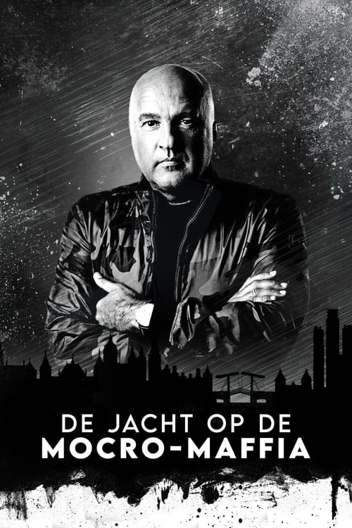 Poster De Jacht op de Mocro-Maffia