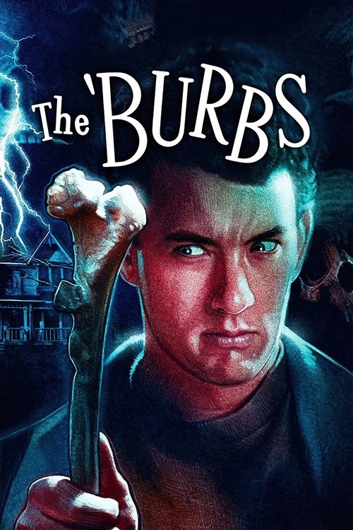 The 'Burbs The 'Burbs