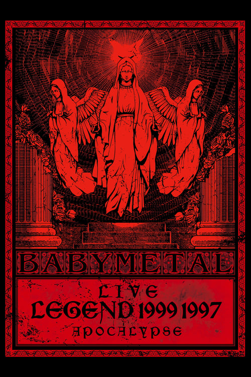 Poster BABYMETAL - Live - Legend 1999 & 1997 Apocalypse 2014