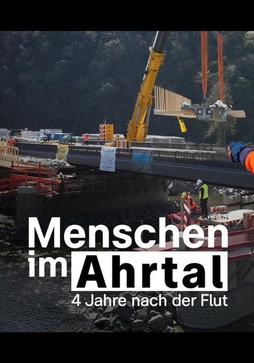 Menschen im Ahrtal - Vier Jahre nach der Flut